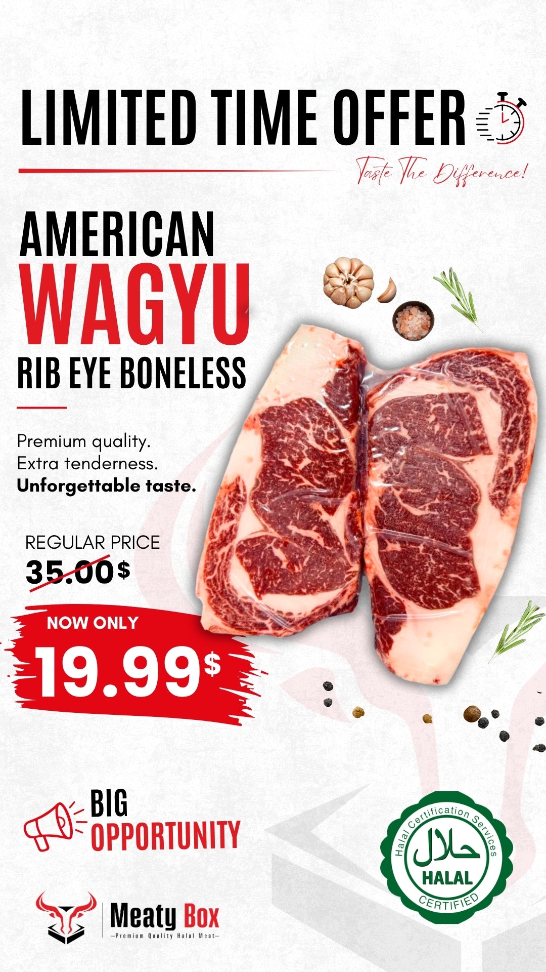 American Wagyu Rib Eye Boneless limited-time offer, regular price $35.00, now $19.90